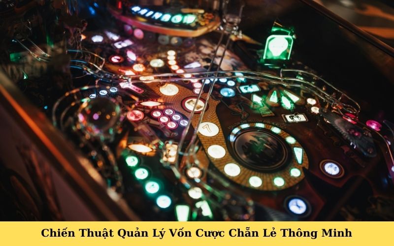 Chiến Thuật Quản Lý Vốn Cược Chẵn Lẻ Thông Minh